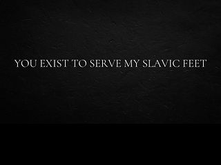 686016c739974 You exist to serve my Slavic feet