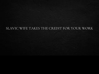 68628568aa69e Slavic wife takes the credit for your work
