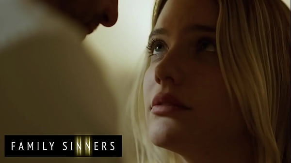 FAMILY SINNERS - Stepfather Gives His Stunning Blonde Stepdaughter A Night Of Passion She’ll Never Forget — video thumbnail
